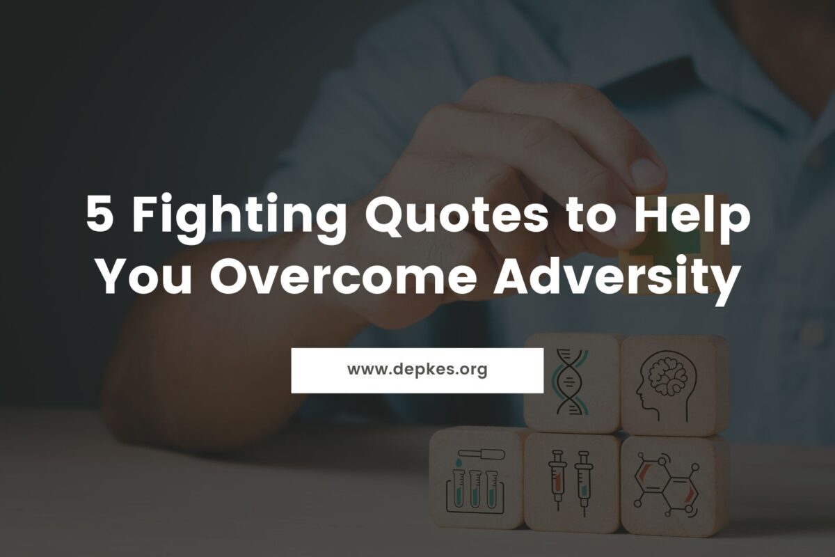 Cover 5 Fighting Quotes To Help You Overcome Adversity