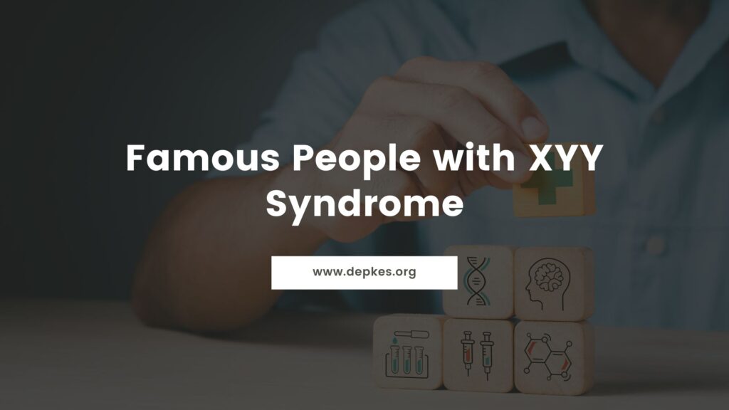 Cover Xyy Syndrome Famous People
