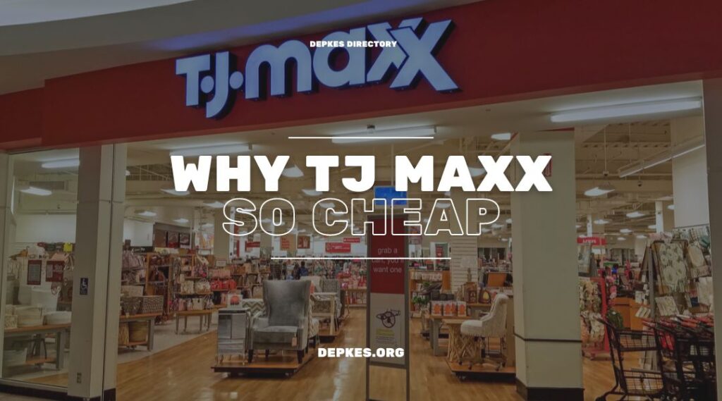 Cover Why Tj Maxx So Cheap