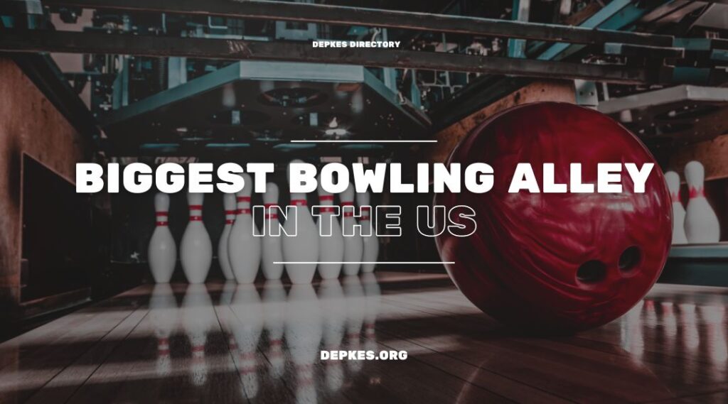 Cover Biggest Bowling Alley In The Us