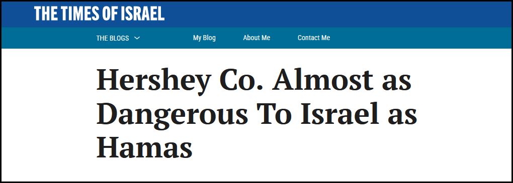 Hershey Co. Almost As Dangerous To Israel As Hamas